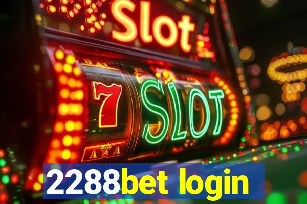 2288bet login